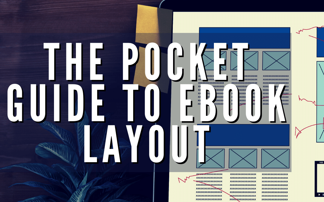 The Pocket Guide to eBook Layout
