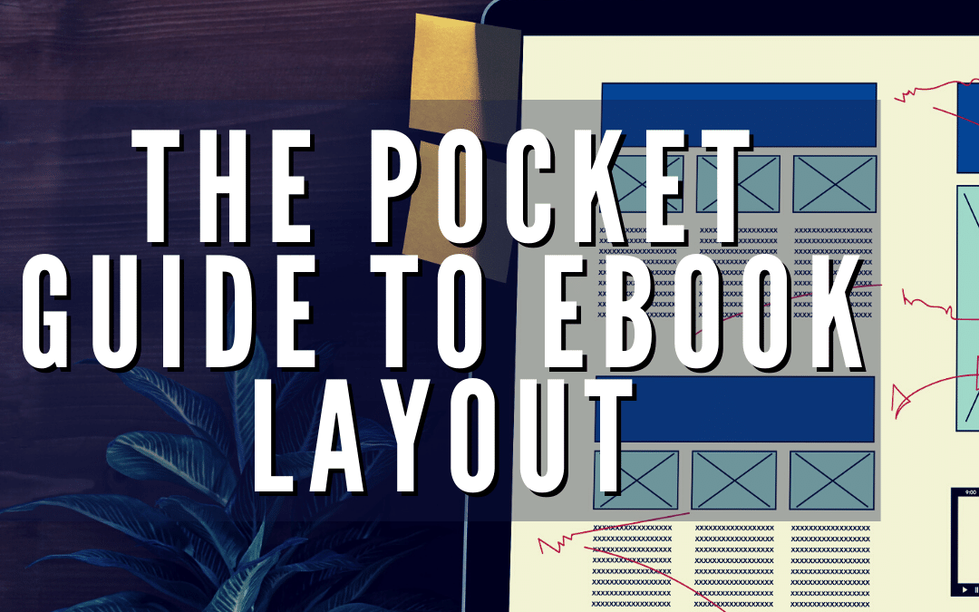 The Pocket Guide to Ebook Layout