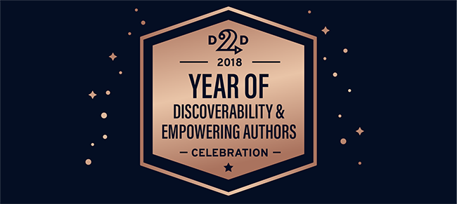 2018: D2D’s Year of Discoverability & Empowering Authors