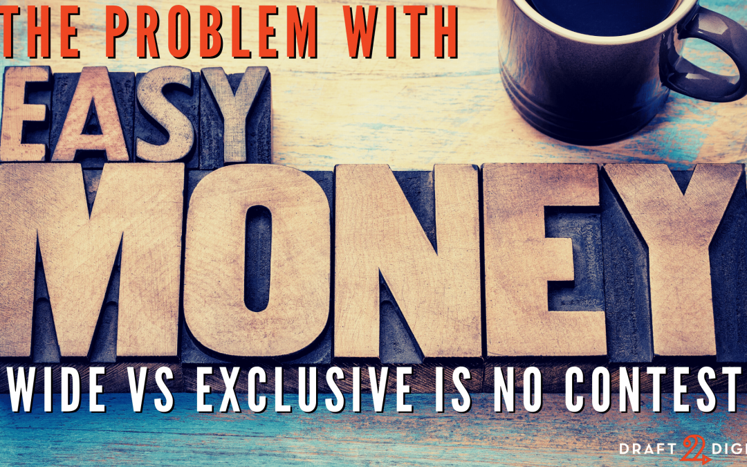 The Problem with Easy Money: Wide vs Exclusive is No Contest