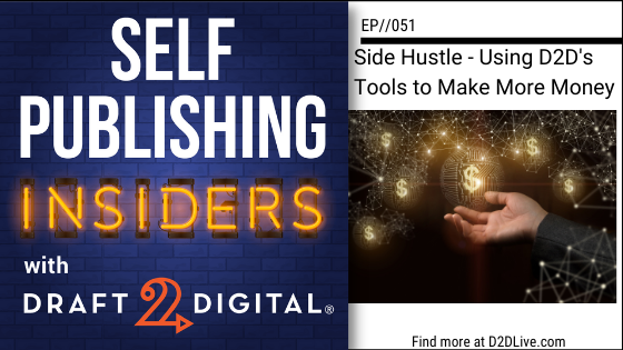 Make money using D2D’s free tools, even if you aren’t an author!