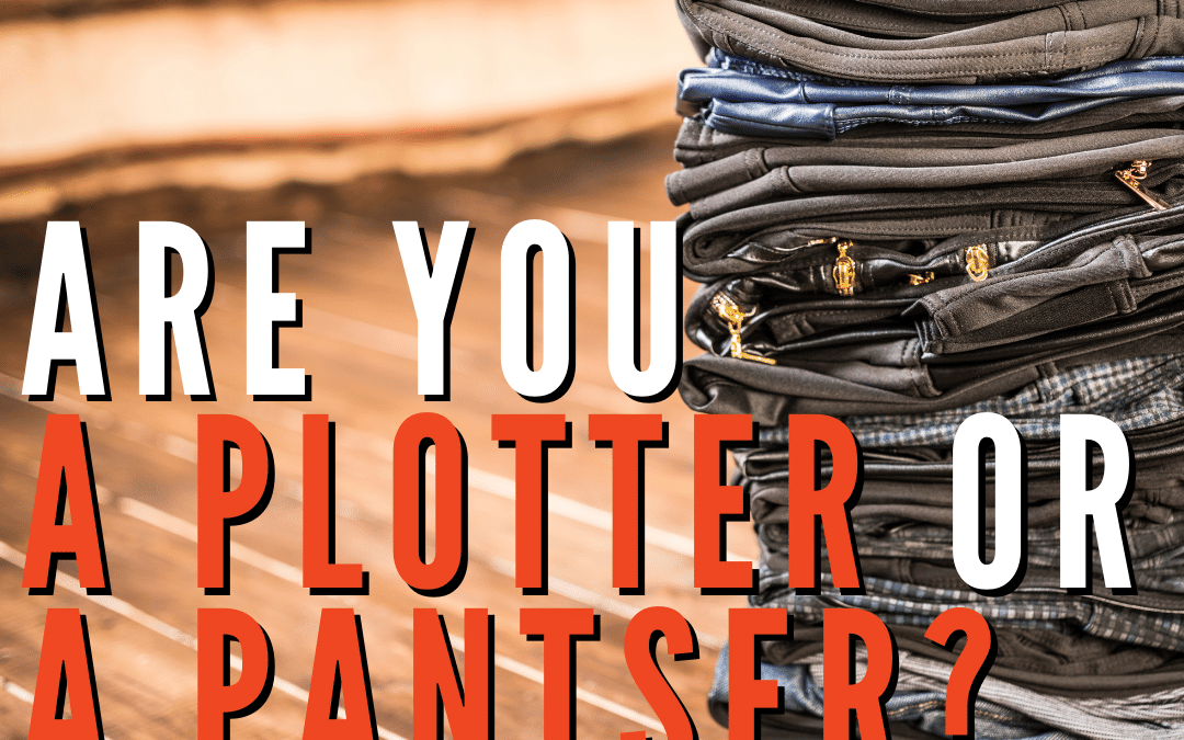 Are You a Plotter or a Pantser?