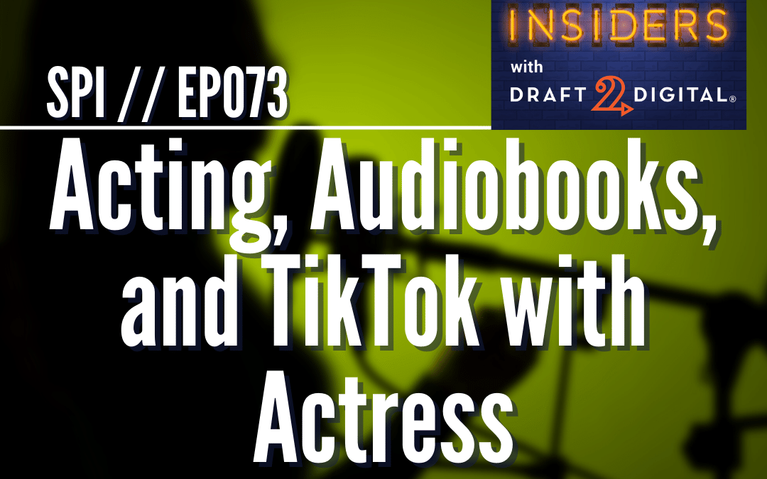 Acting, Audiobooks, and TikTok with Actress Sarah Sampino // EP073