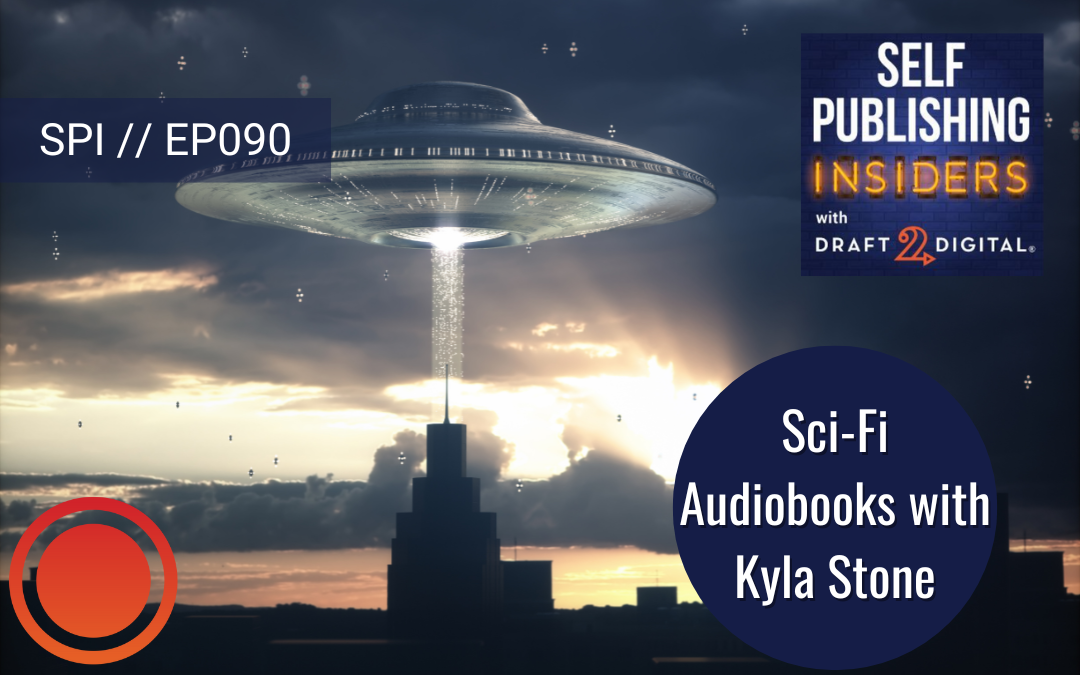 Sci-Fi Audiobooks with Kyla Stone featuring Findaway Voices // EP090