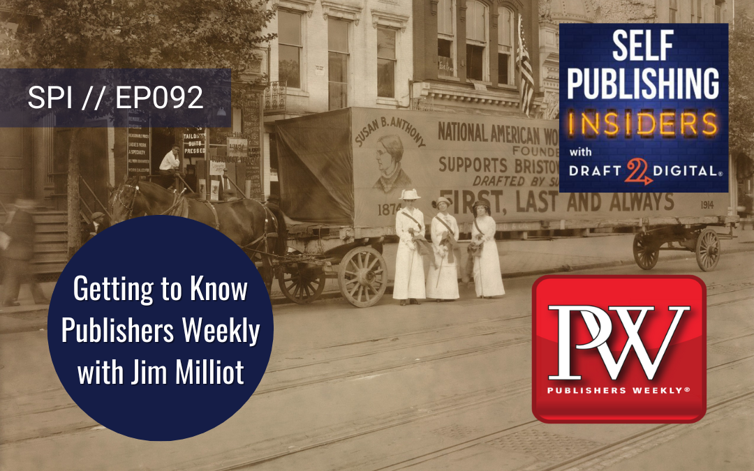 Getting to Know Publishers Weekly with Jim Milliot // EP092