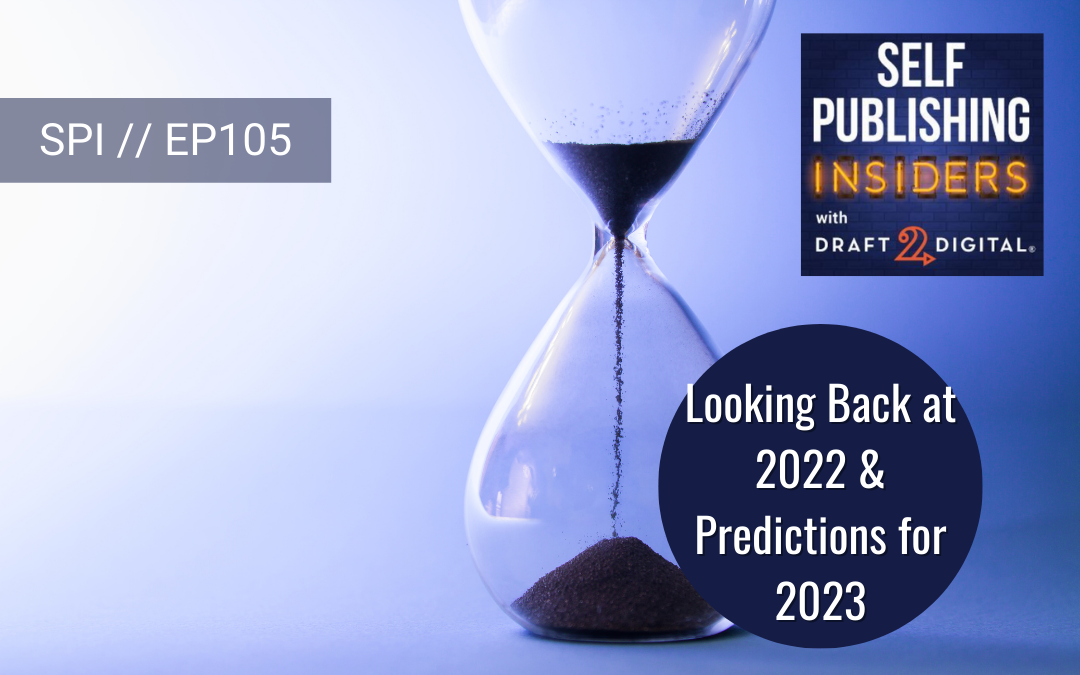 Looking Back at 2022 & Predictions for 2023 // EP105