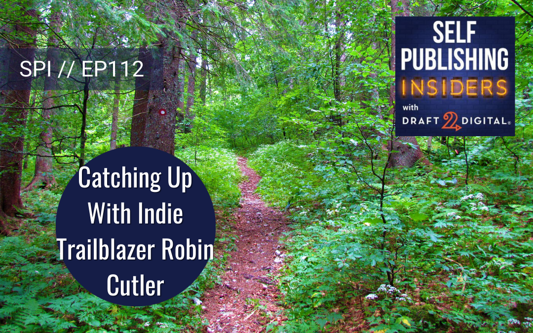 Catching Up With Indie Trailblazer Robin Cutler // EP112