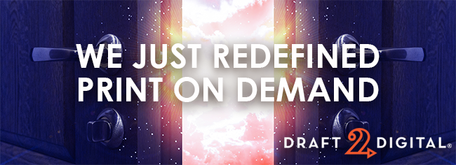 We just redefined print on demand - Draft2Digital