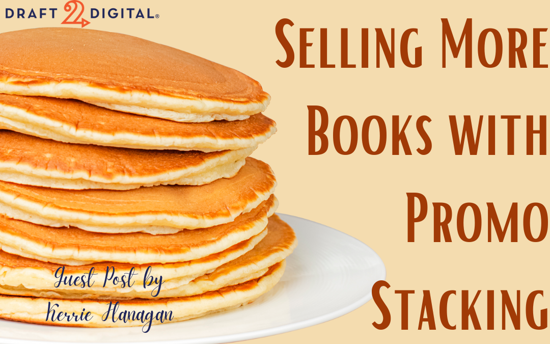 Selling More Books with Promo Stacking