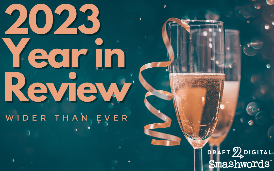 Draft2Digital’s 2023 Year in Review