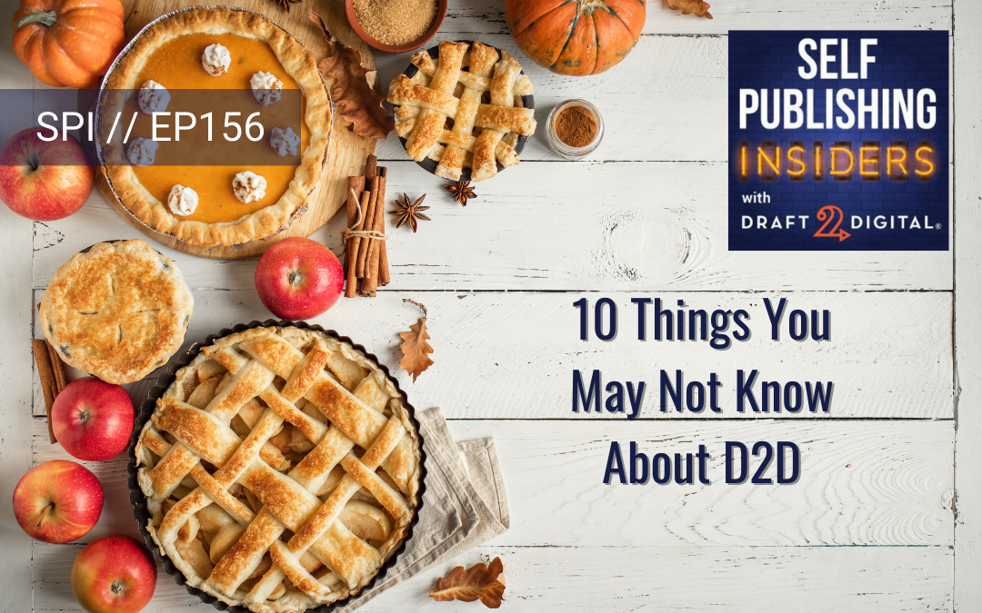 10 Things You May Not Know About D2D // EP156