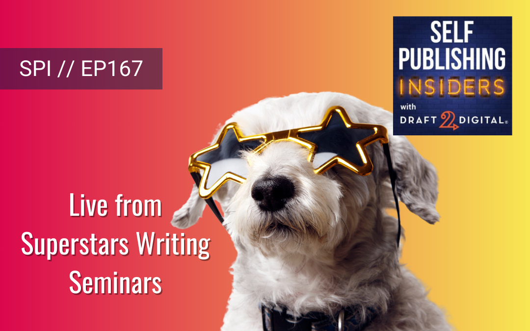 Live from Superstars Writing Seminars // EP167