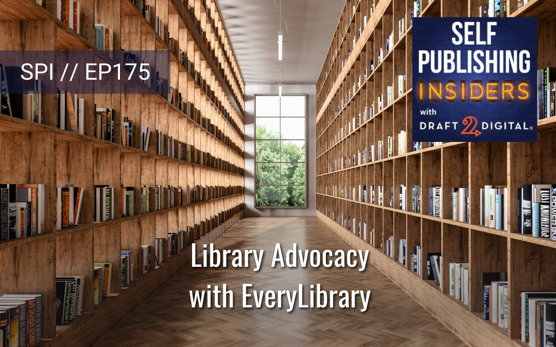 Library Advocacy with EveryLibrary // EP175